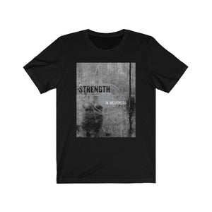 “Strength in Weakness” Black Jersey Short Sleeve Tee
