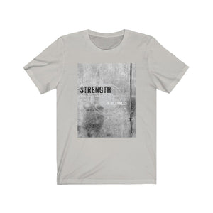 “Strength in Weakness” Jersey Short Sleeve Tee
