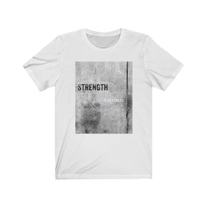 “Strength in Weakness” Jersey Short Sleeve Tee