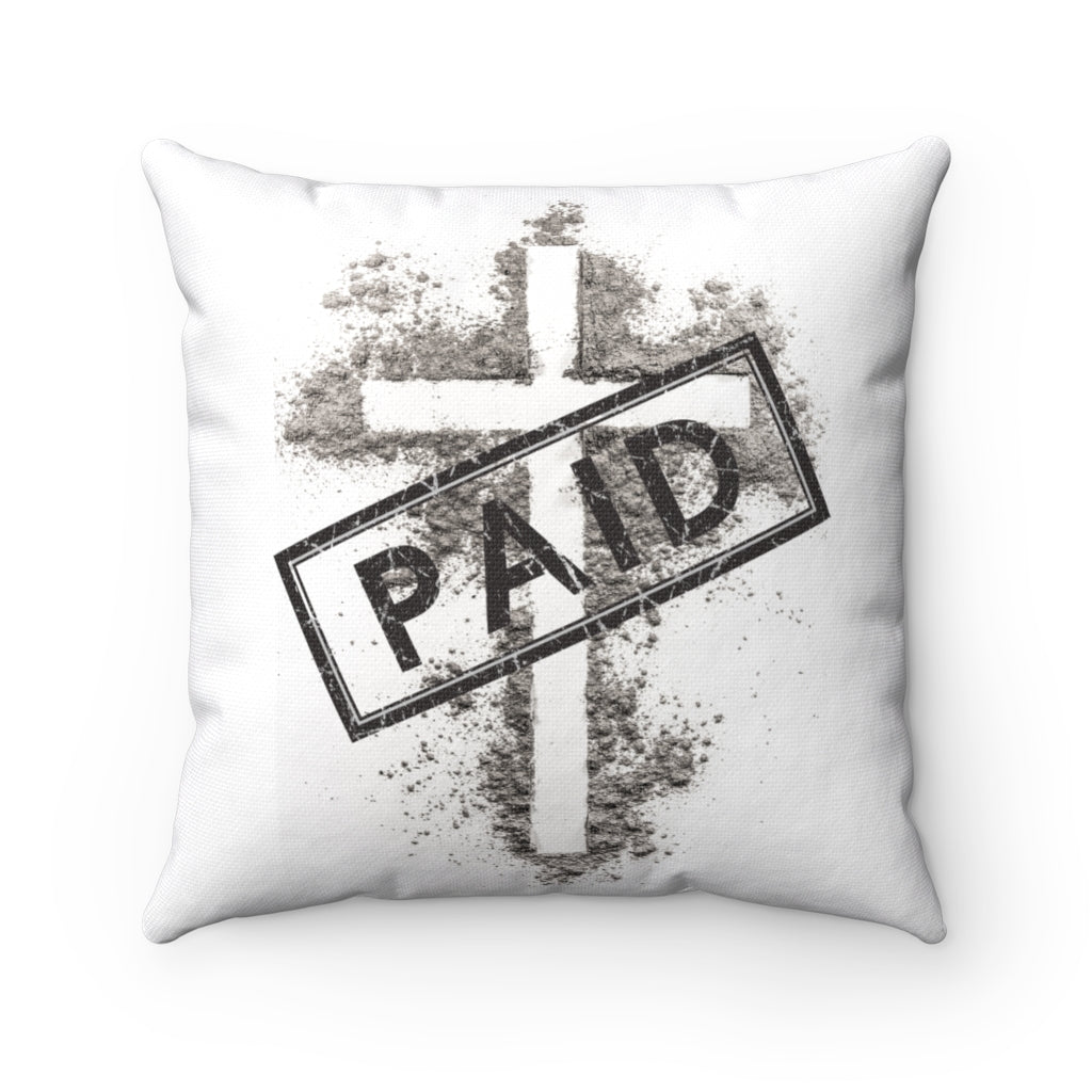 “Paid” Square Pillow Case
