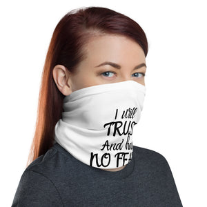 I Will Trust And Have No Fear
