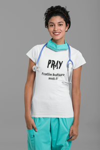 Unisex Pray for healthcare workers (limited time)